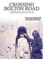 Crossing Bolton Road by George Bulcock