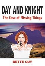 Day and Knight by Bette Guy