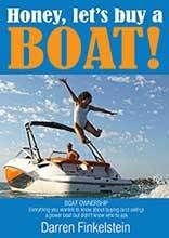Honey, Let's Buy a Boat! by Darren Finkelstein