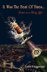 It Was the Best of Times... by Collin Fitzgerald