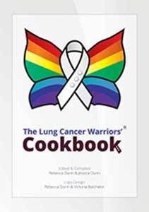 The Lung Cancer Warriors' Cookbook by Rebecca Dunn & Jessica Dunn