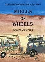 Miells on Wheels by Gloria Miells