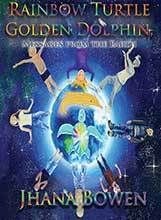 Rainbow Turtle, Golden Dolphin by Jhana Bowen