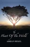 The Heart of the World by Adrian Hekel