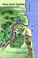 Yarns From Yandilla by Karen Knight-Mudie