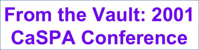 What were the issues confronting CaSPA Principals in 2001?