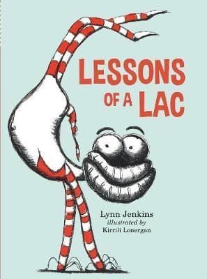Lessons of a Lac Lessons of a Lac